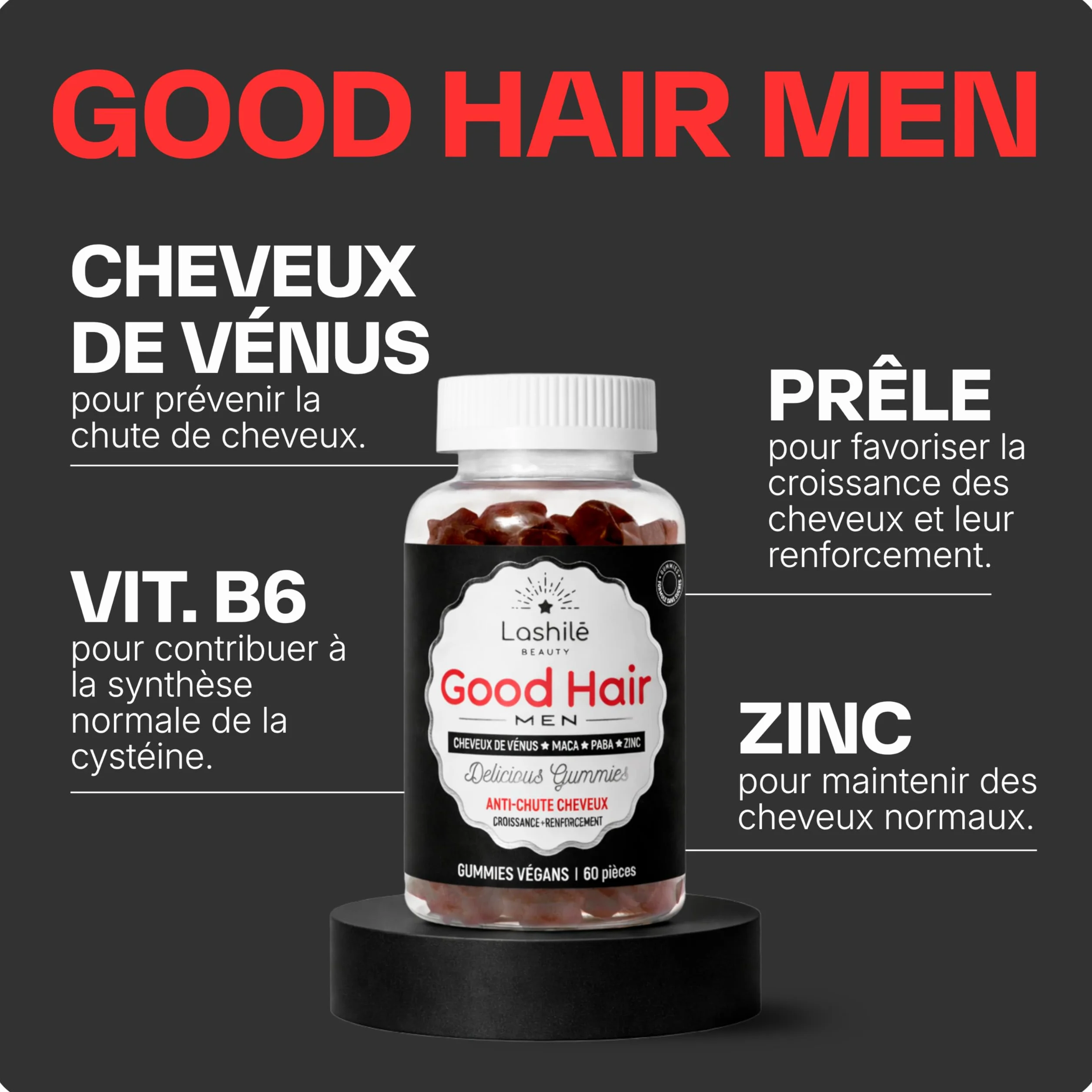 Lashilé Beauty Complément Alimentaire Anti-Chute Cheveux & Renforcement Capillaire Croissance & Densité Good Hair Men Zinc Maca 60 Gummies
