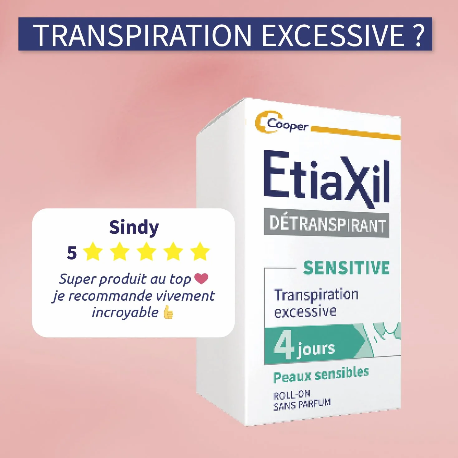 ETIAXIL Déodorant Détranspirant Traitement Transpiration Excessive Aisselles EXTREME Peaux Normales Efficacité 5 jours 15 ml