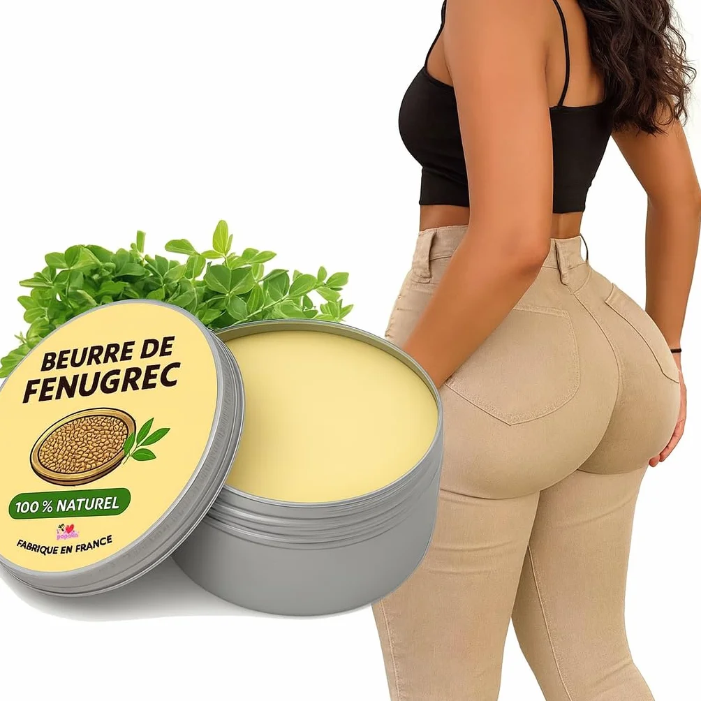 Beurre de Fenugrec Français – Pour Grossir les Fesses et Augmenter le Volume de la Poitrine – Soin Naturel 100G – I Love My Popotin