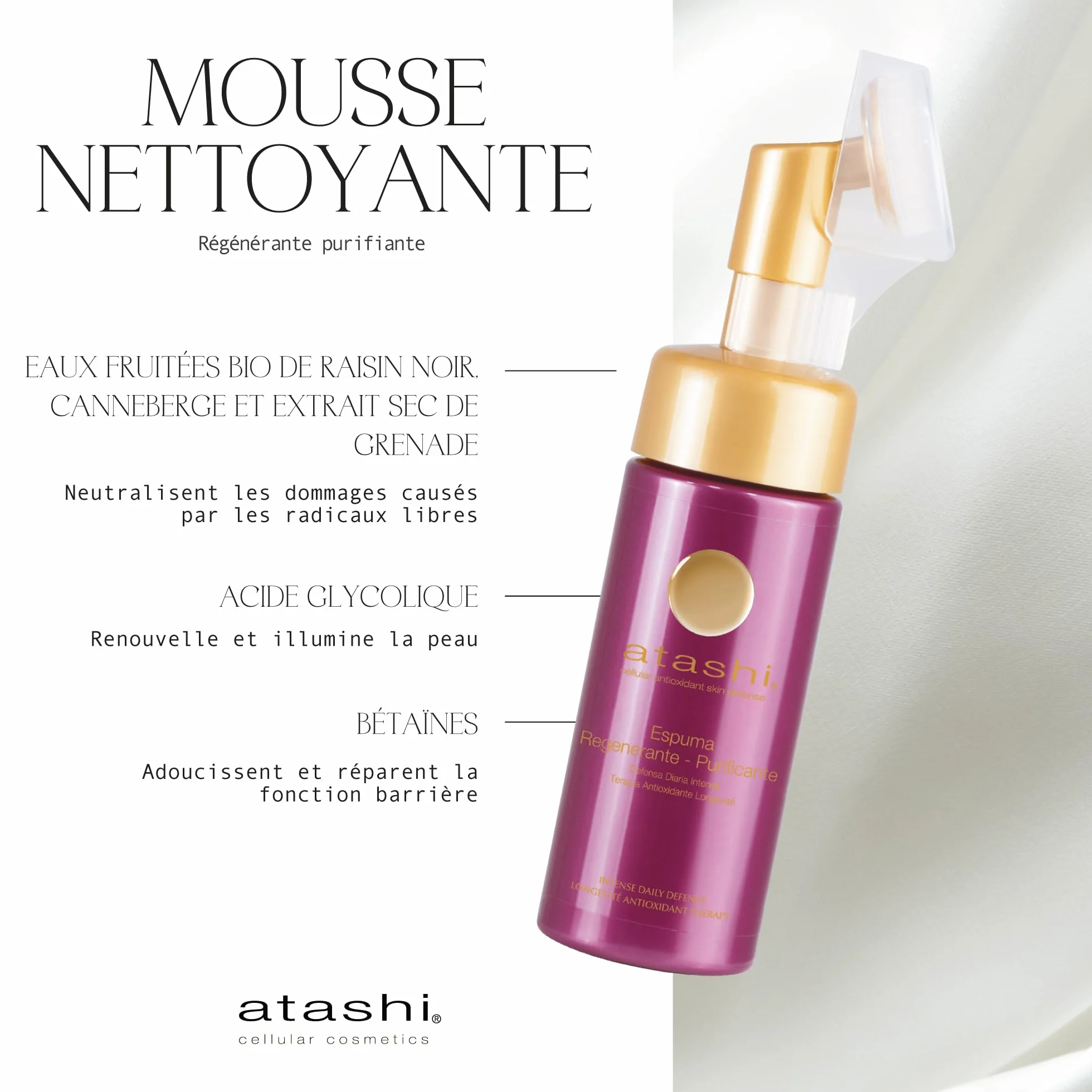 Atashi Mousse Régénérante Purifiante 150 ml - Acide Glycolique, Bétaïne, Eaux de Fruits BIO - Peaux Sensibles