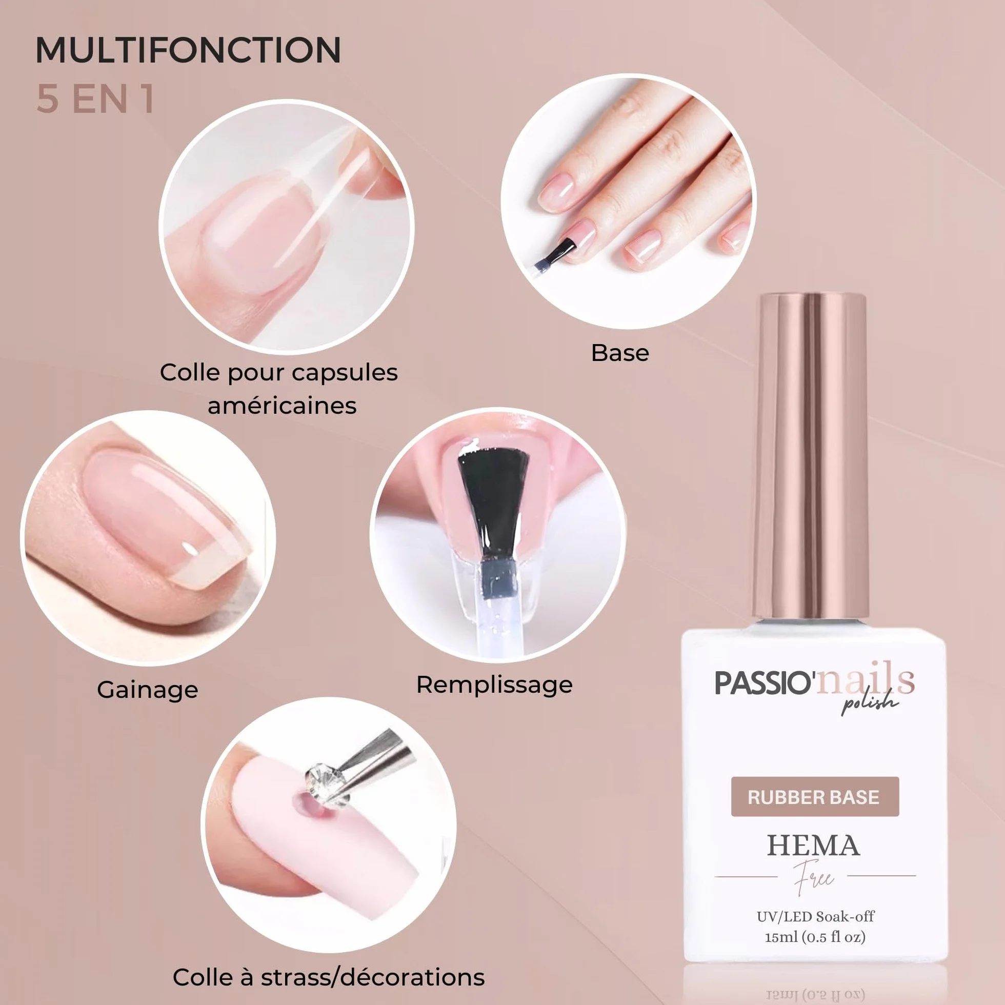 Passio’Nails Rubber Base HEMA-free 12-free Gel UV LED Multifonction 5 en 1 15ml