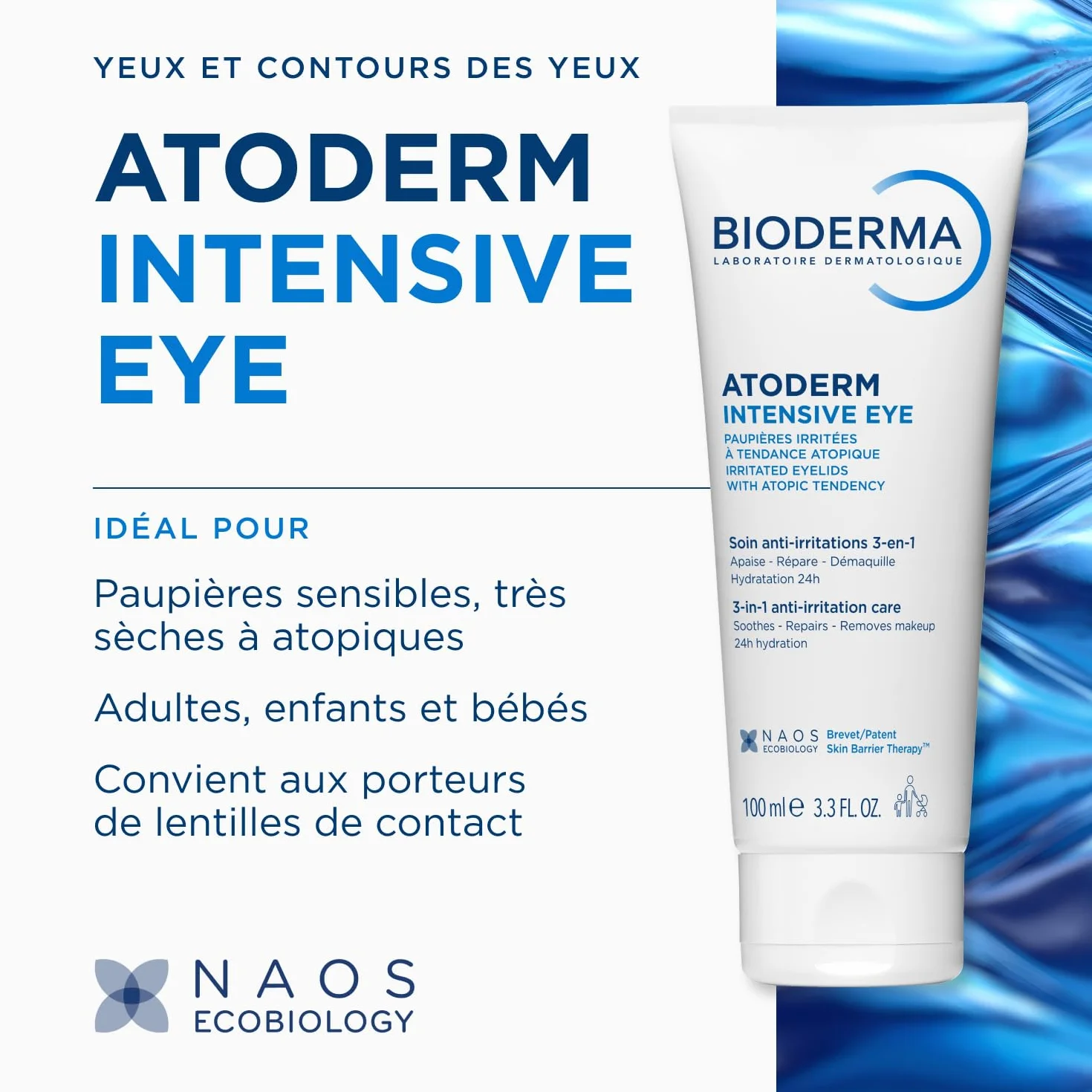 BIODERMA Atoderm Intensive Eye Soin 3-en-1 démaquillant apaisant réparateur paupières Peaux très sèches irritées atopique Tube 100 ml