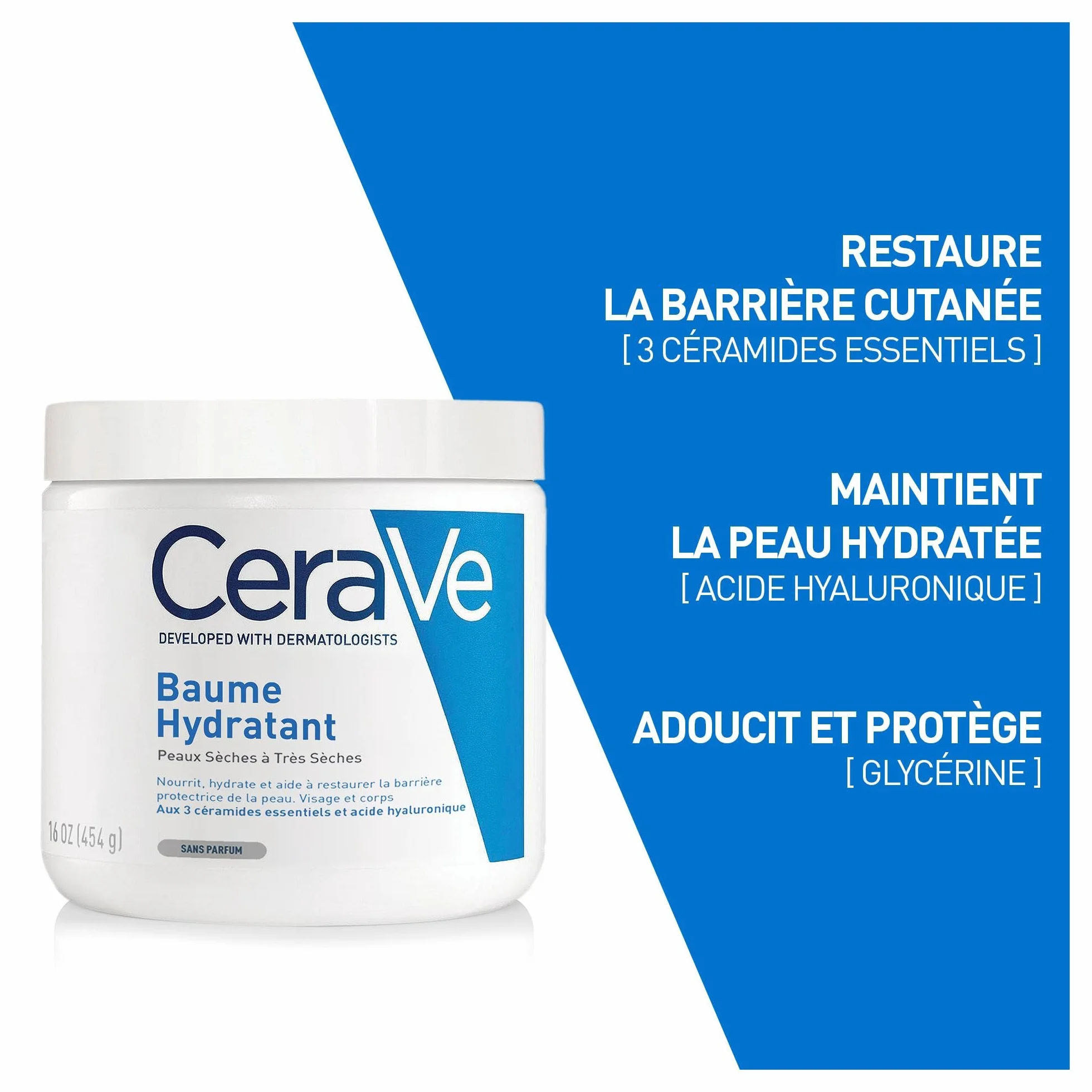 CeraVe Baume Hydratant Corps et Visage 48H Hydratation Acide Hyaluronique 3 Céramides Peau Sèche Très Sèche Atopique 454 g