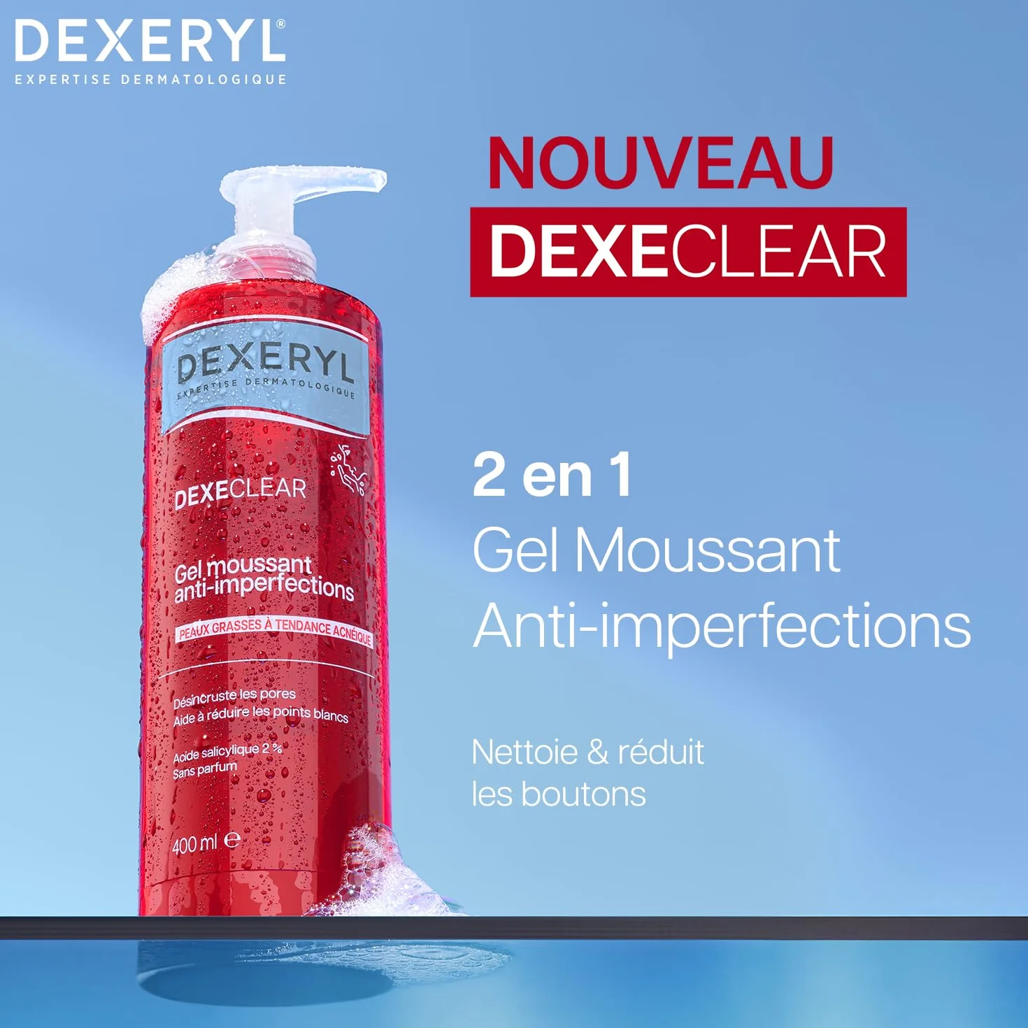 DEXERYL DEXECLEAR Gel moussant anti-imperfections 400 ml Acide salicylique Sans savon Sans parfum